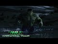 The Hulk 2003 International Trailer