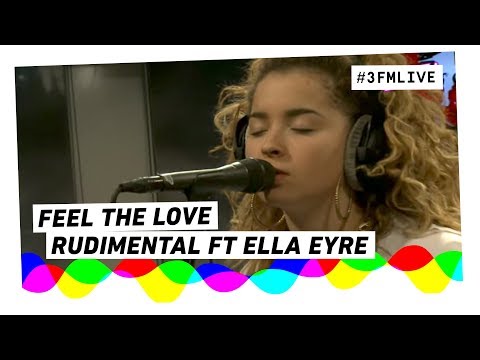Rudimental ft. Ella Eyre - Feel The Love | 3FM Live