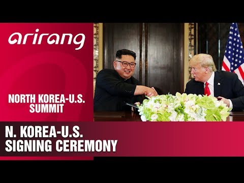 [N.KOREA-U.S. SUMMIT] N. KOREA-U.S. Signing Ceremony