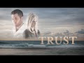 Trust (2018) | Full Movie | Suzan Marie Ghaleb | Danny Elacci | Chelsea Bennett
