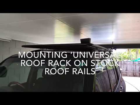 Mounting ‘Universal’ Roof Rack Install On Stock Roof Rails - Mitsubishi Pajero/Montero