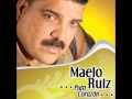 Y es por ti - Maelo Ruiz