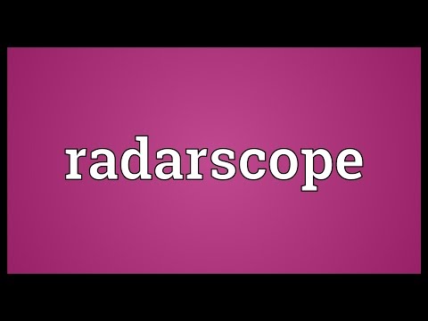 Radarscope Meaning