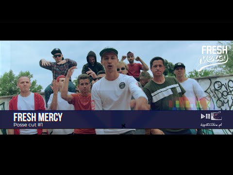 FRESH MERCY POSSE CUT I