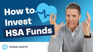 What Is The Best Way To Invest HSA Funds?