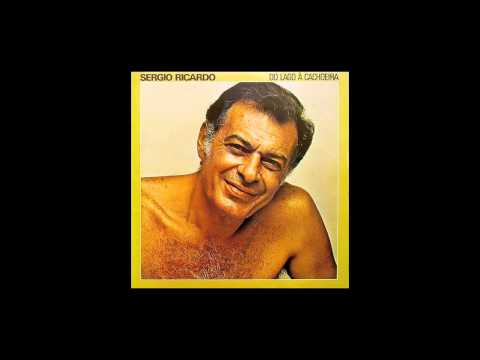 Sérgio Ricardo - Contra maré
