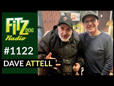 Dave Attell (Fitzdog Radio #1122) | Greg Fitzsimmons