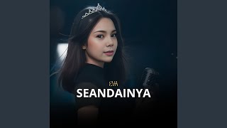 Download lagu SEANDAINYA mp3