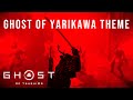 Ghost Of Tsushima OST For Yarikawa Theme Ghost Stance Massacre Music 5 Minute Extended