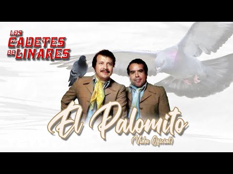 El Palomito - Los Cadetes de Linares