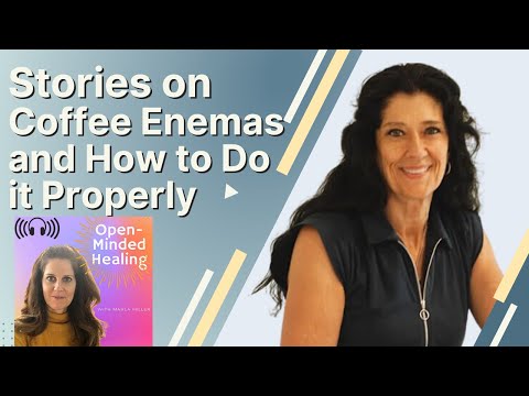 Talking about the No Stand Up Coffee Enema Fix at the Open Minded Healing Podcast with Marla Miller
