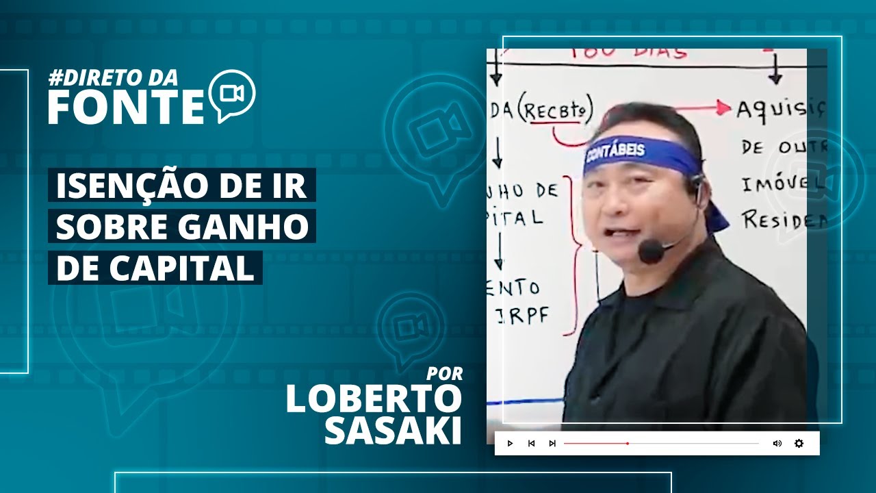 GANHO DE CAPITAL: Isenção de Imposto de Renda sobre Ganho de Capital