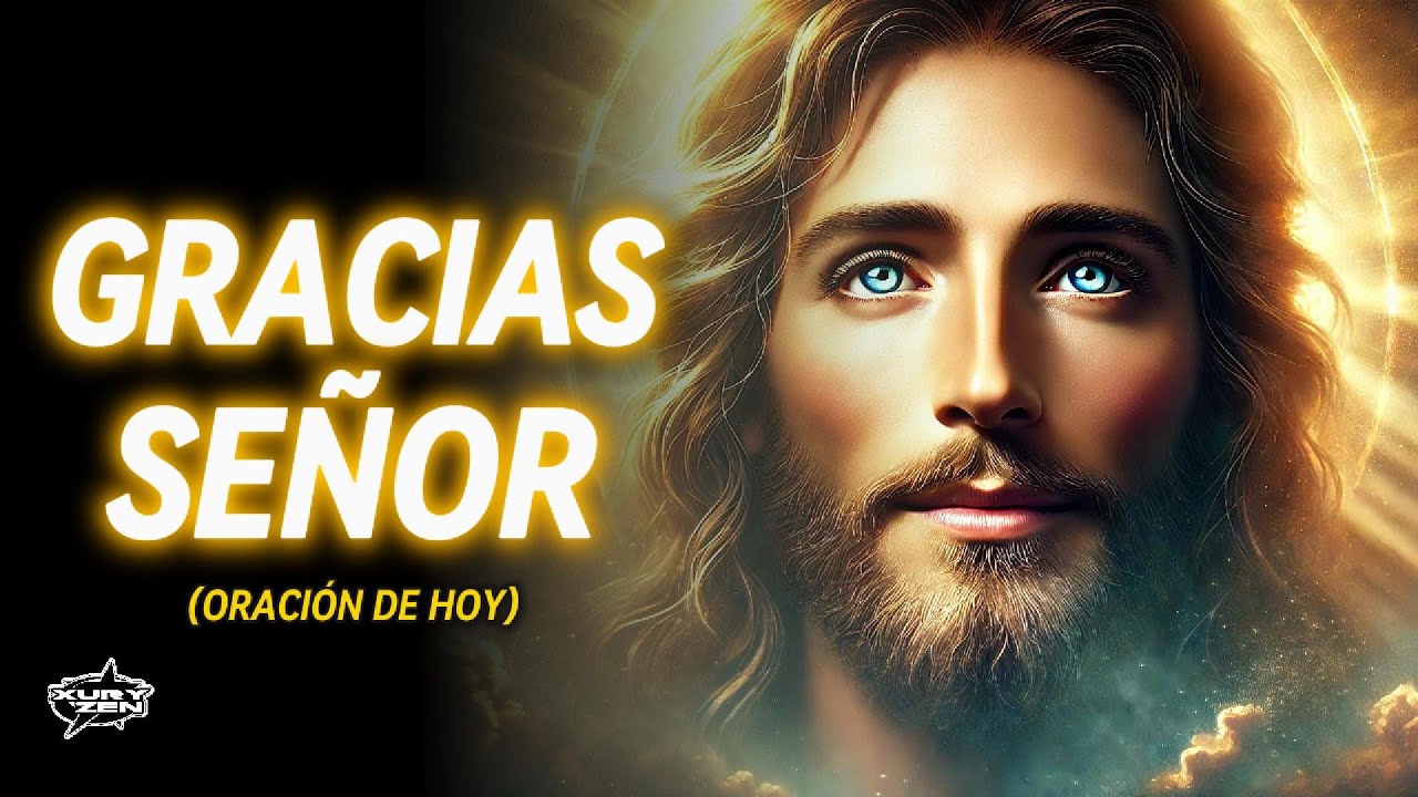 GRACIAS DIOS POR TODO LO QUE ME DAS | Oración De Hoy