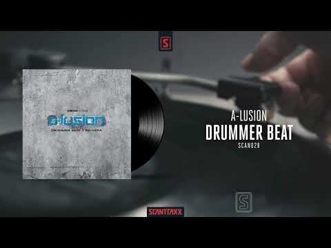 A-Lusion - Drummer Beat (Official Audio)