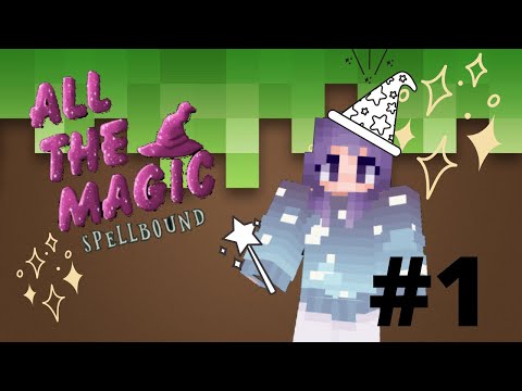 Akemi Eternal - So many cute things! - Minecraft ATM Spellbound - All the Magic #1