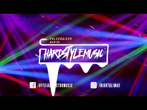 Pulseraiser - Mantra