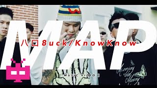 [音樂] 八口8uck/knowknow - Map