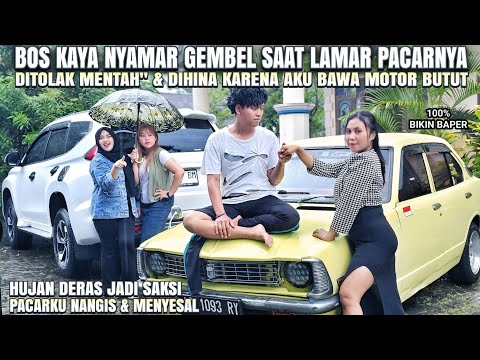 PURA PURA JADI GEMBEL DEMI MENGUJI CALON ISTRI - LAMARAN BAWA MOTOR BUTUT ! 100% BIKIN BAPER 