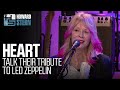 Heart Reveal How Their Famous Stairway To Heaven Performance Happened