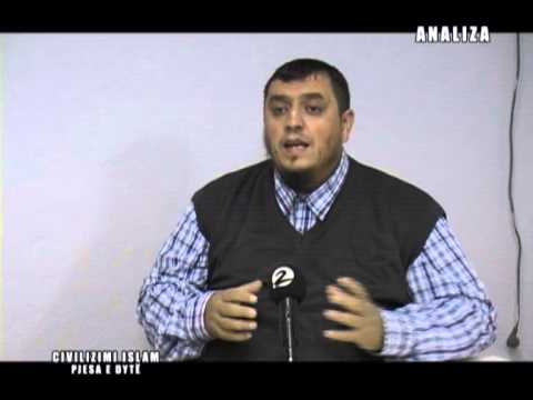 ANALIZA CIVILIZIMI ISLAM PJESA 2