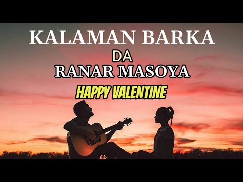 HAPPY VALENTINE'S DAY_ZAFAFAN KALAMAN SOYAYYA DOMIN RANAR MASOYA