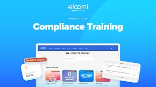 How to make compliance training effortless | eloomi Product Tour