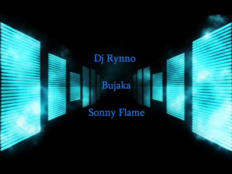 Sonny Flame - Bujaka (Dj Rynno & Phelipe Remix) By Deejay Miez™