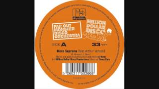 The Far Out Monster Disco Orchestra - Disco Supreme (Al Kent's Million Dollar Disco Remix)