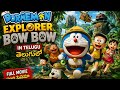 Doraemon Explorer Bow Bow Full Movie In Telugu Doremon Telugu
