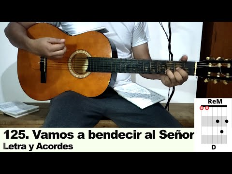 Vamos A Bendecir Al Señor - Música Católica