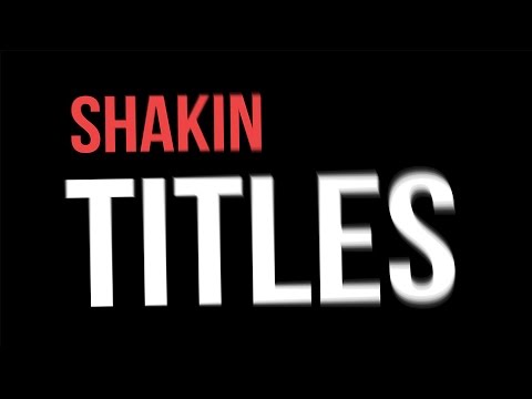 SHAKING Credit Titles │ After Effects TUTORIAL Simple Minimalistic AE TUTORIAL