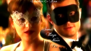 Christian And Ana ~ Some things Never Die