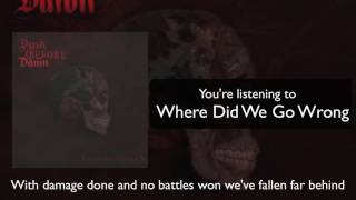Where Did We Go Wrong Lyric Video