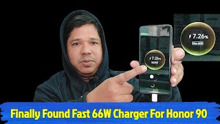 Finally Found 66Watt Fast Charger For Honor 90 | Honor 90 Fast Charger 66w Where To Buy