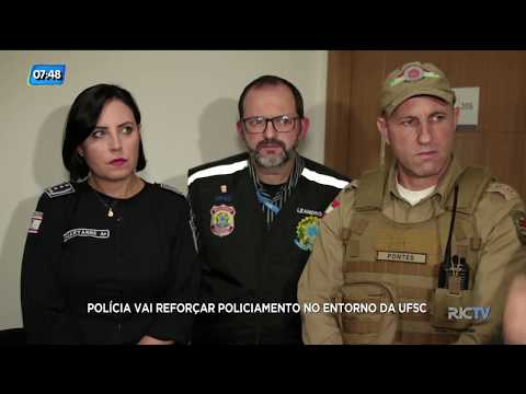 Polícia vai reforçar segurança no entorno da UFSC