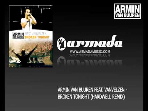 Armin van Buuren feat. Van Velzen - Broken Tonight (Hardwell Remix)
