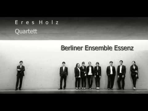 Eres Holz - Quartett, performed by Ensemble Essenz