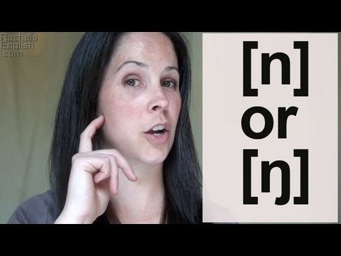 How to End a Word in N [n] or NG [ŋ]: American English Pronunciation Video