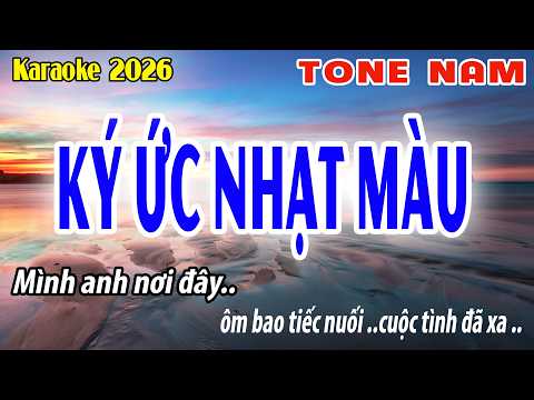 karaoke KÝ ỨC NHẠT MÀU Tone Nam | Đời Sống Và Âm Nhạc