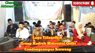 Download lagu Lagu Yalaqolbin Versi Group Hadroh Hidayatul Qolbi Condongcampur Sruweng  mp3 Download lagu Lagu Yalaqolbin Versi Group Hadroh Hidayatul Qolbi Condongcampur Sruweng  mp3