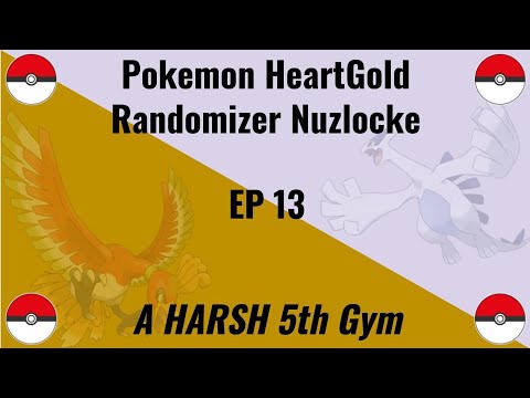 Chuck's REVENGE! Pokemon HeartGold Randomizer Nuzlocke Ep 13