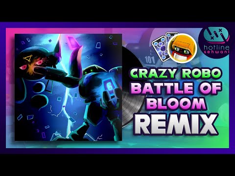 Crazy Robo vs Battle of Bloom Sonic Adventure Sonic Shuffle Hotline Sehwani Remix