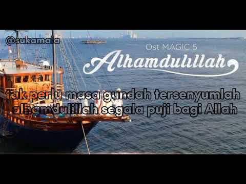 Sridevi Da5, Afan Da5, Eby Da5 - Alhamdulillah (Lirik Lagu) Ost Magic 5