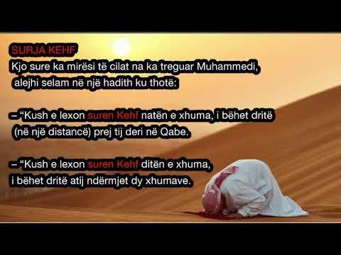 Surja Kehf, Ndegjoje Diten e Xhuma