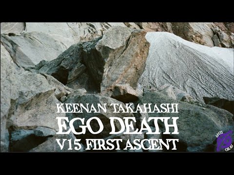 ANTIGRAV PRESENTS - Ego Death (V15) First Ascent