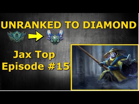 Unranked to Diamond - Jax Top Season 6 - Episode #15