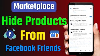 Hide from friends facebook marketplace | Hide listing facebook marketplace