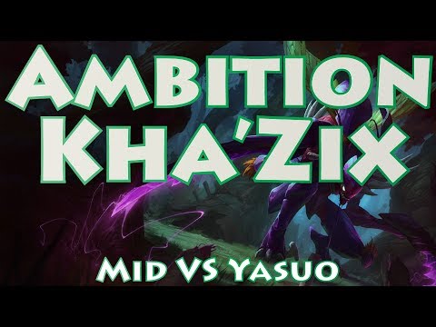 Ambition Kha'Zix, Mid vs Yasuo, CJ Entus 엠비션 카직스