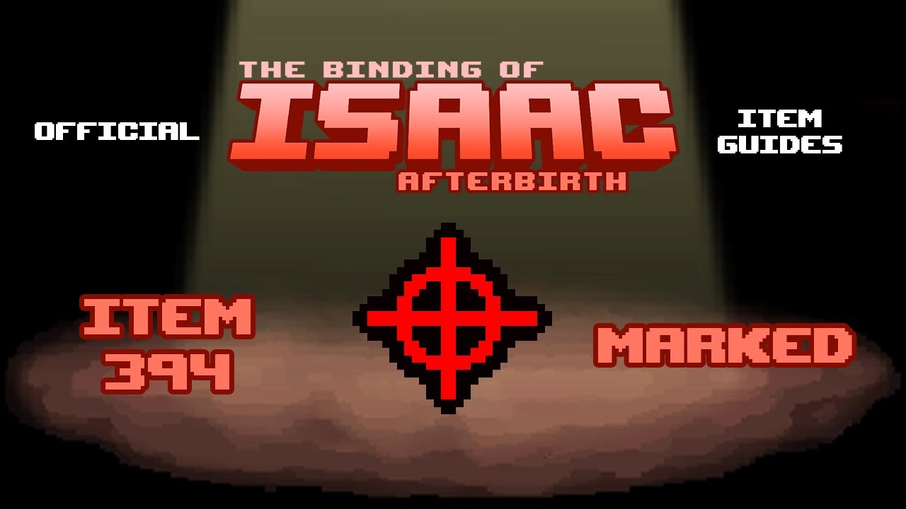 Official TBOI Item Guides No. 394: Marked