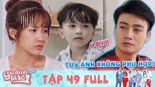 Gia Đ&igrave;nh L&agrave; Số 1 P3 | Tập 49 Full: Cha trẻ gi&agrave;n giụa nước mắt đi t&igrave;m người hiến tủy cho con trai